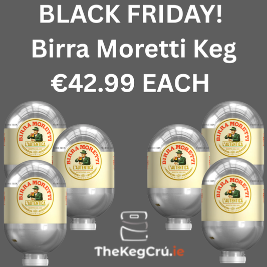 BLACK FRIDAY DEAL. BIRRA MORRETI BLADE KEG. €42.99 EACH X6 - TheKegCru.ie